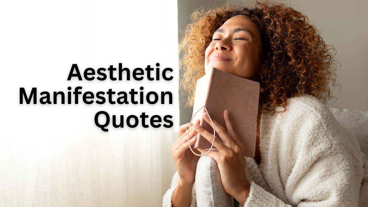 Aesthetic manifestation quotes for daily motivation and Law of Attraction inspiration